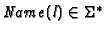 $\mathit{Name}(l) \in \Sigma^*$